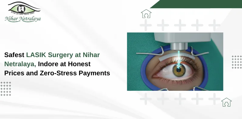Lasik Eye Surgery Cost in Indore
