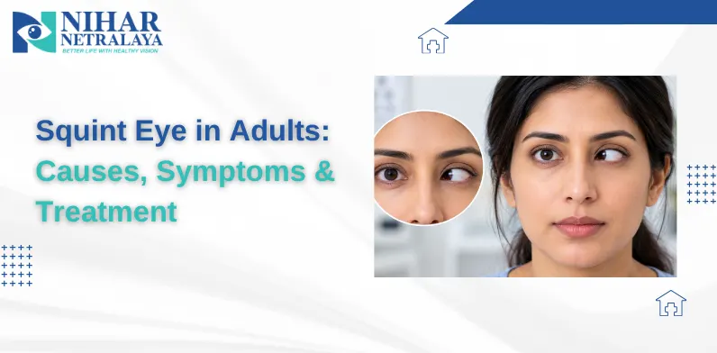 Squint Eye in Adults